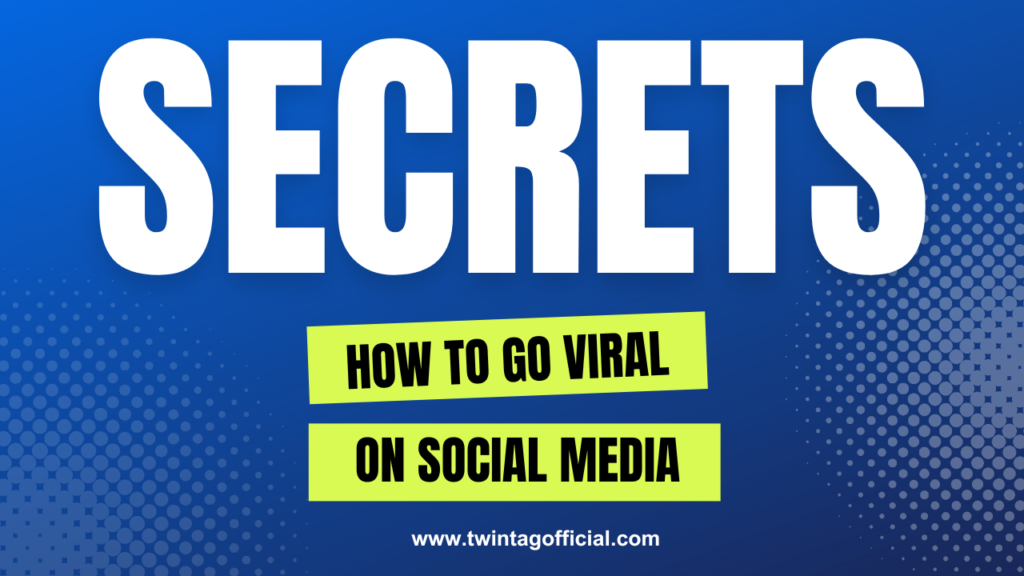 how to go viral on social media 