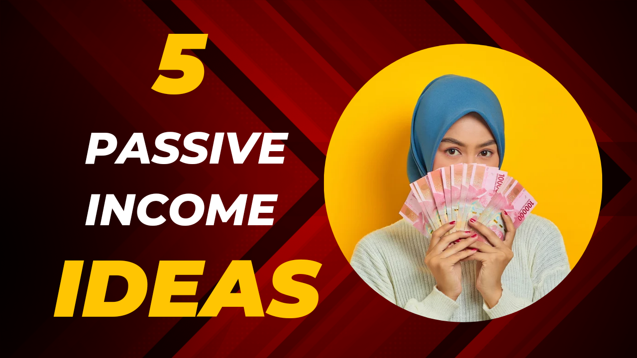 5 passive income ideas to help you make money in 2023 - Twin Tag Ayesha ...